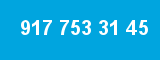 917 753 31 45
